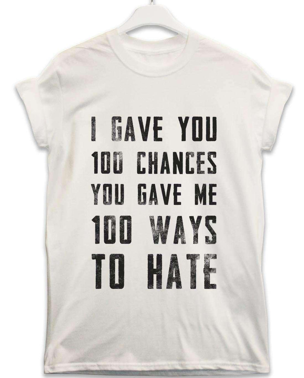 100 Ways to Hate Lyric Quote T-Shirt product image 3