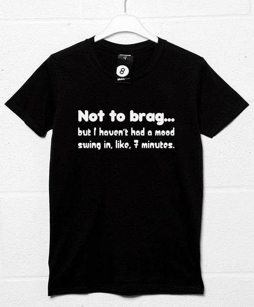 7 Minute Mood Swings T-Shirt product image 1