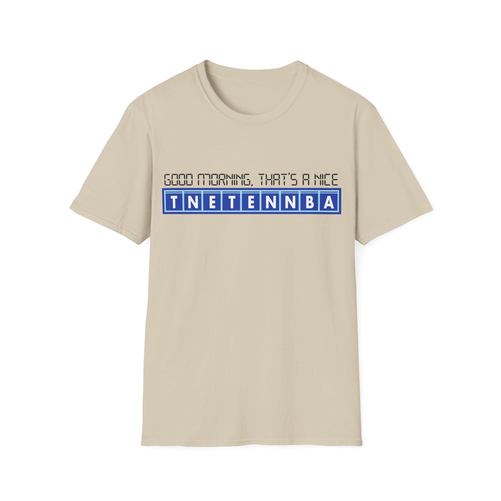 IT Crowd - "Good Morning That’s A Nice TNETENNBA" product image 8