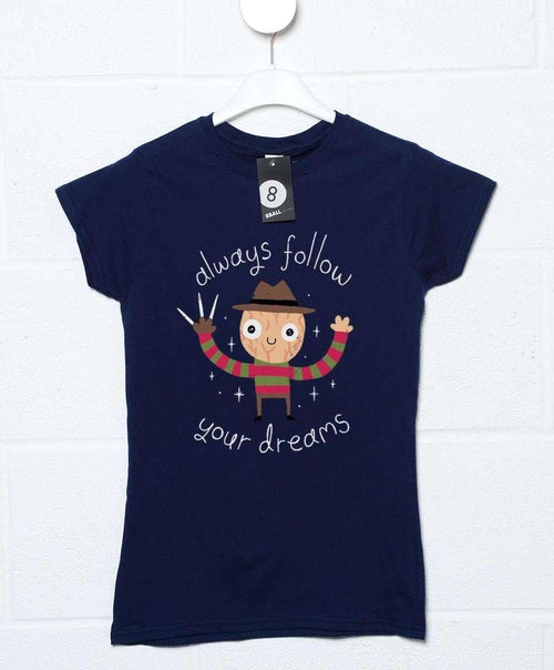 Always Follow Your Dreams DinoMike Womens T-Shirt product image 1
