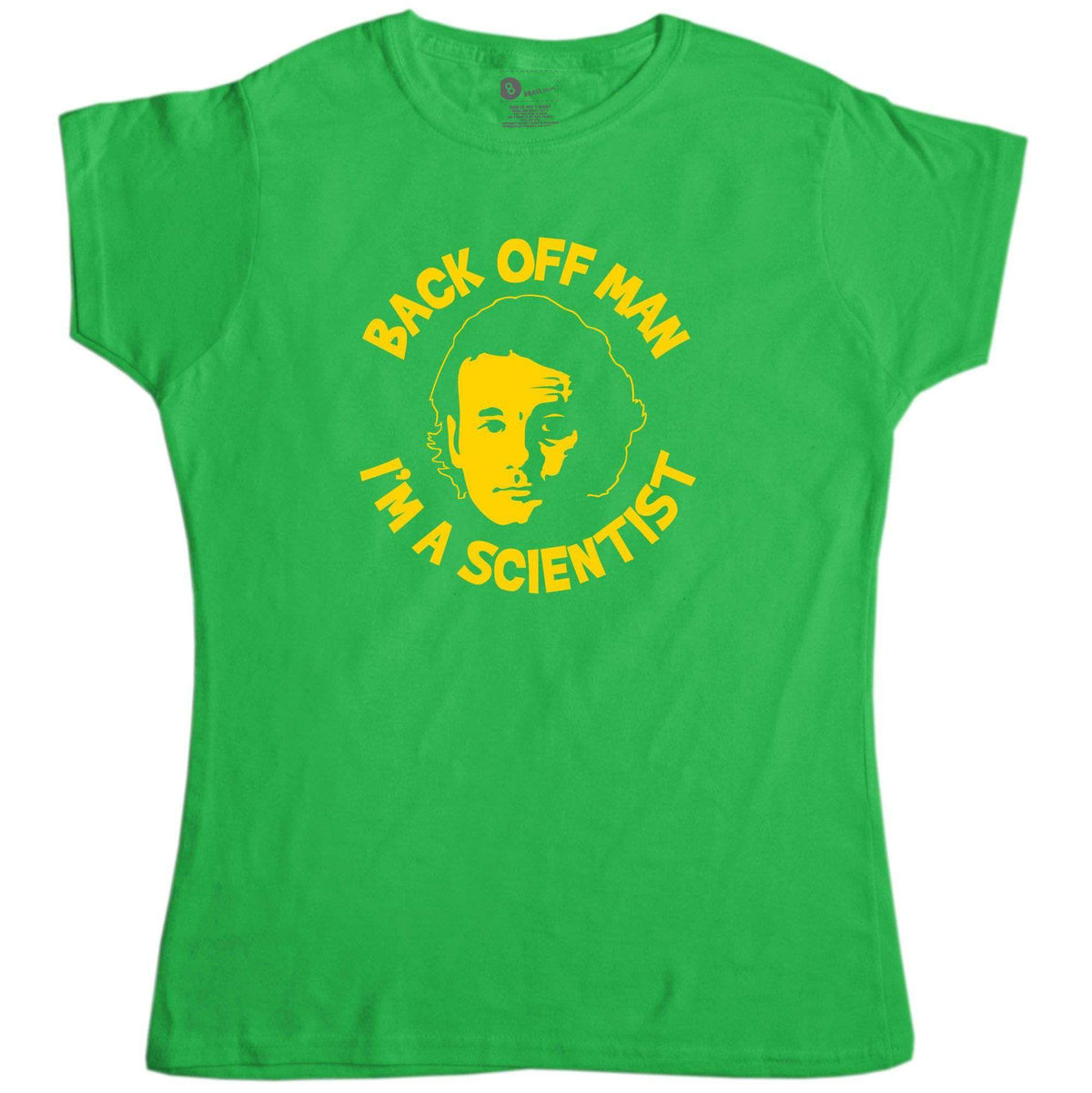 Back Off Man I'm A Scientist Womens Fitted T-Shirt product image 1