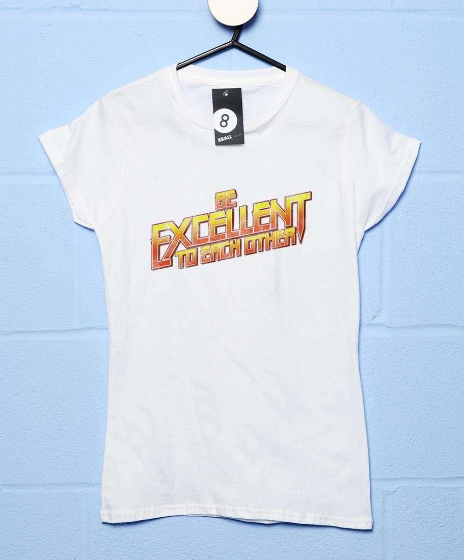 Be Excellent To Each Other Fitted Womens T-Shirt product image 1