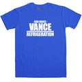 Bob Vance Refrigeration T-Shirt product image 1