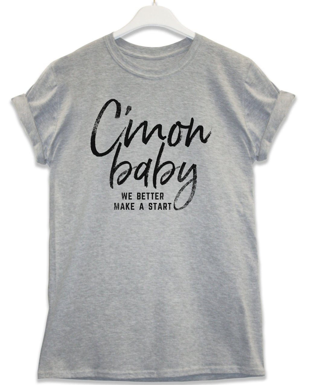 C'mon Baby Lyric Quote T-Shirt product image 2