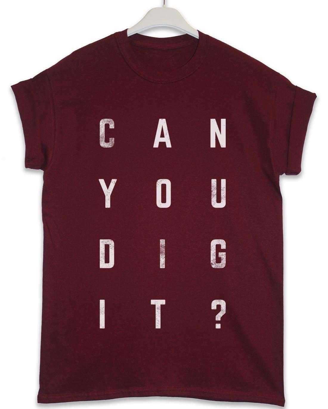 Can You Dig It Lyric Quote T-Shirt product image 3