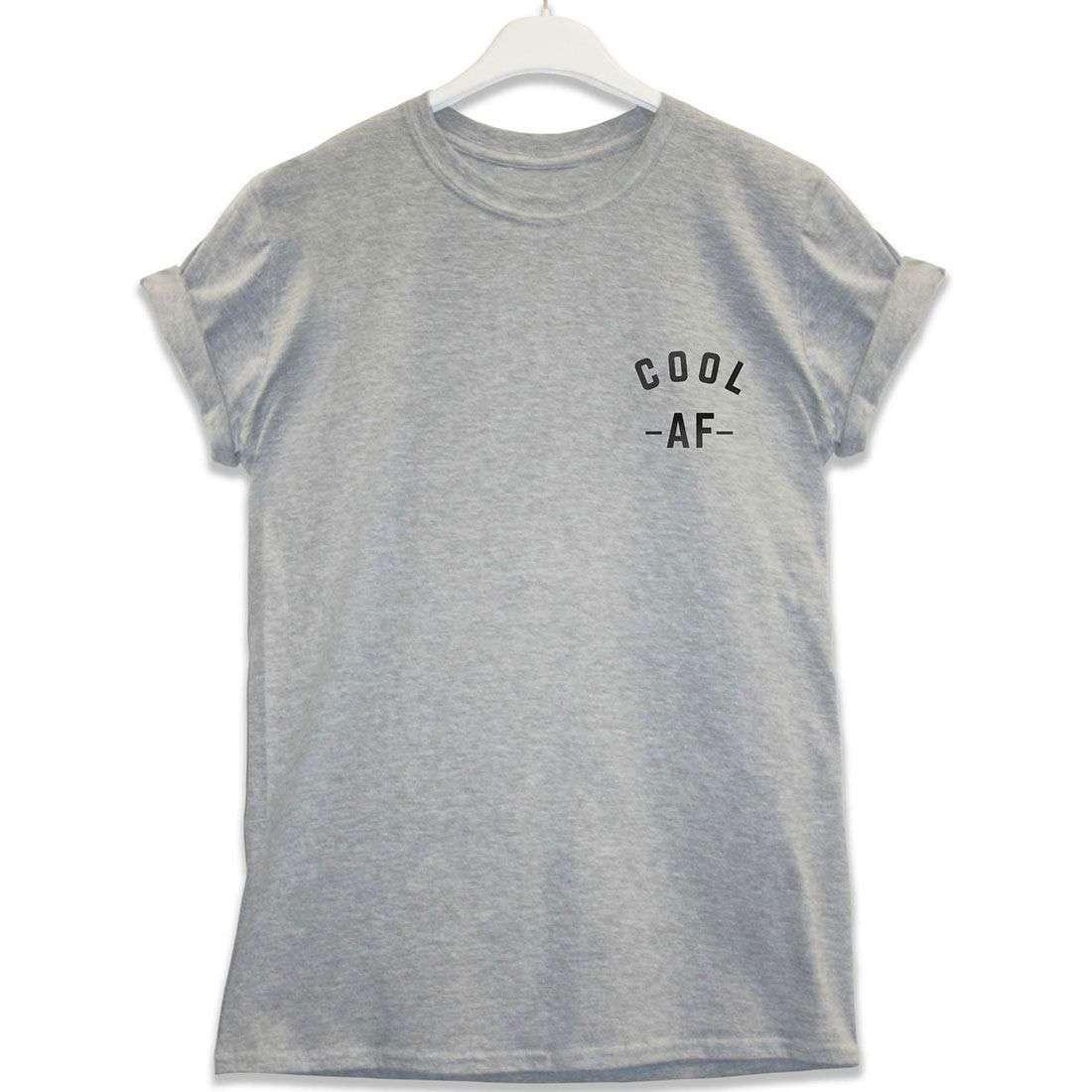 Cool AF T-Shirt product image 1