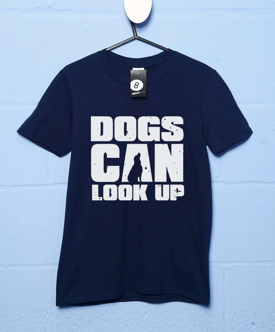 Dogs Can Look Up T-Shirt product image 3