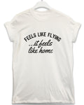Feels Like Flying Lyric Quote T-Shirt product image 1