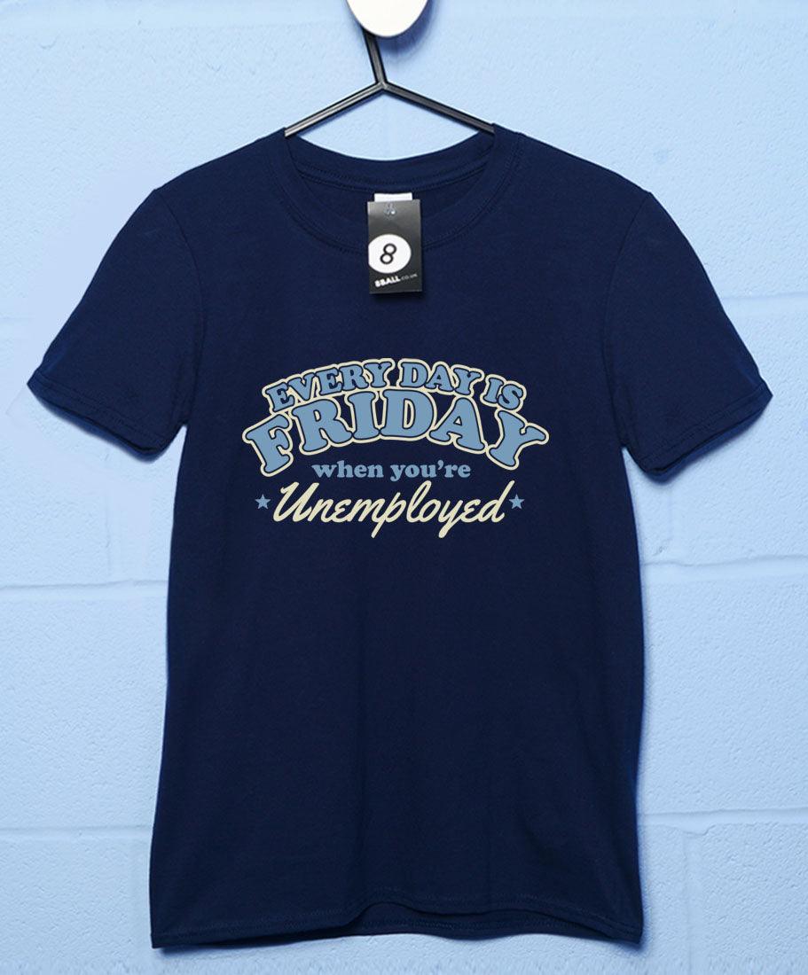 Friday Unemployed T-Shirt product image 1