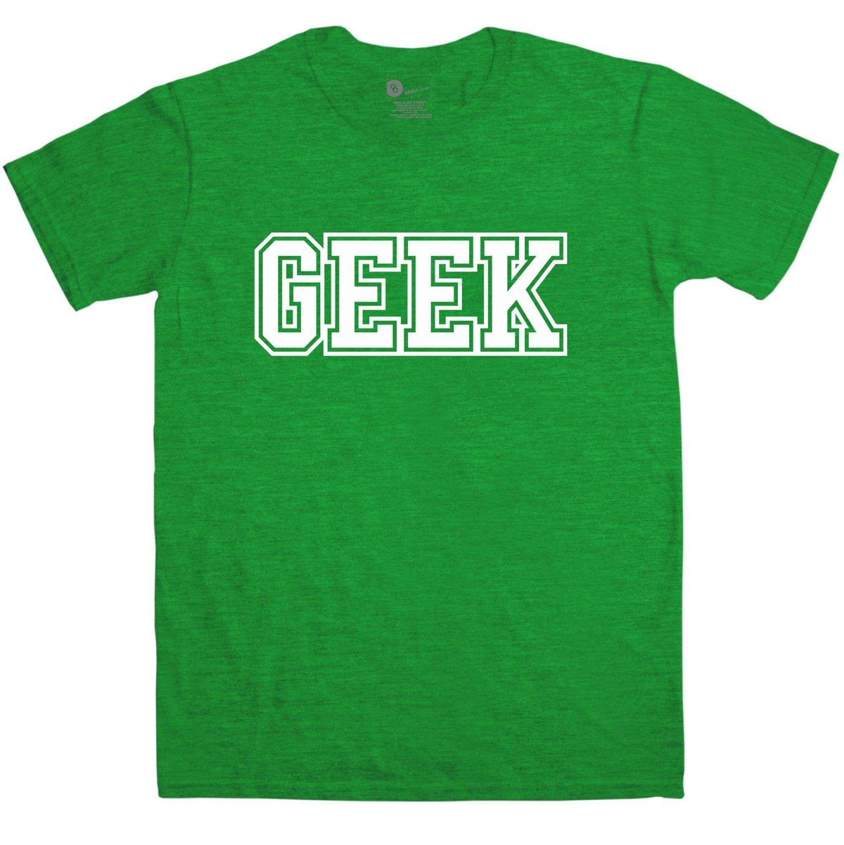 Geek Slogan T-Shirt product image 1