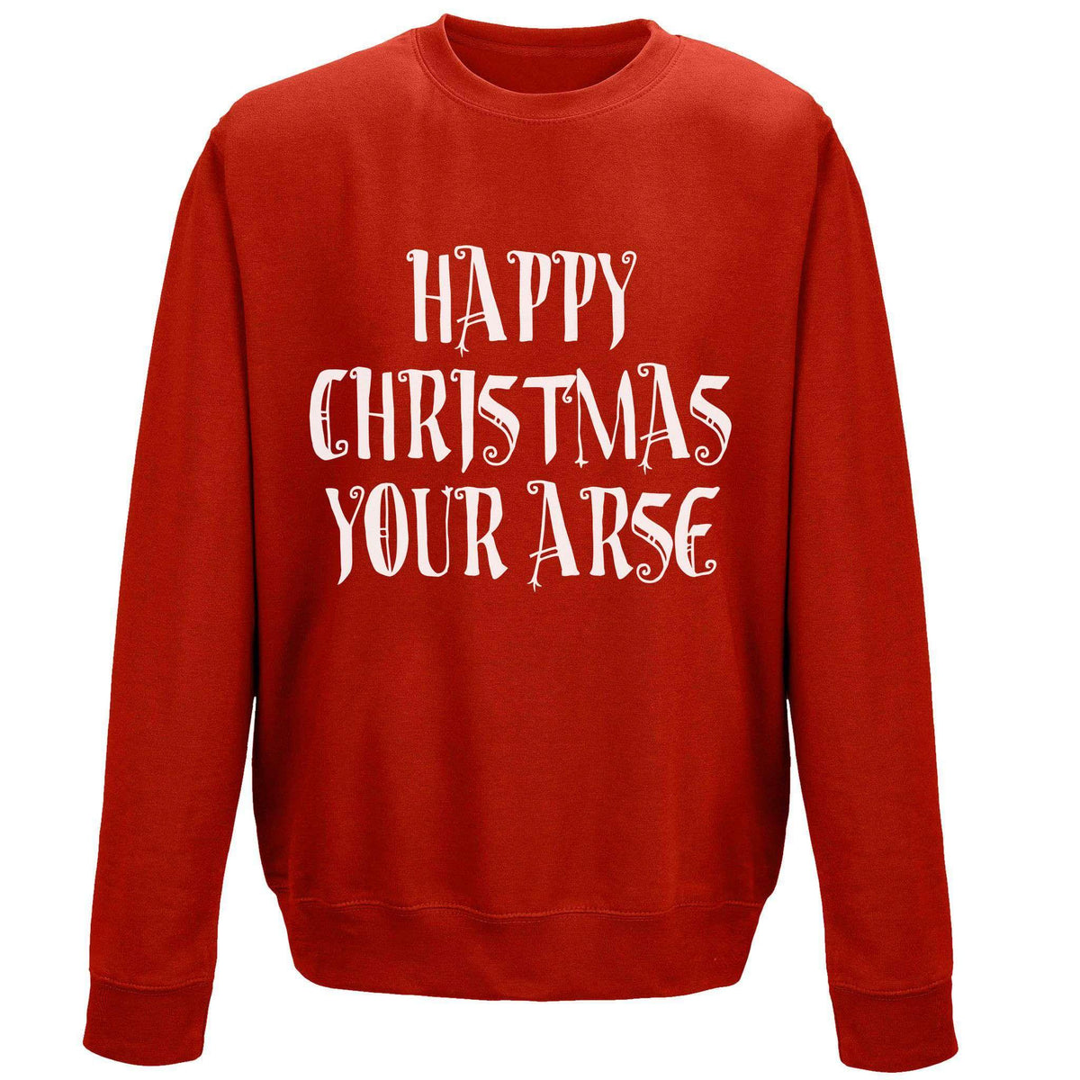 Happy Christmas Your Arse Sweatshirt product image 2
