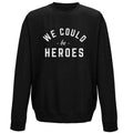 Heroes Sweatshirt product image 1
