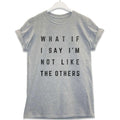 Not Like The Others T-Shirt product image 1