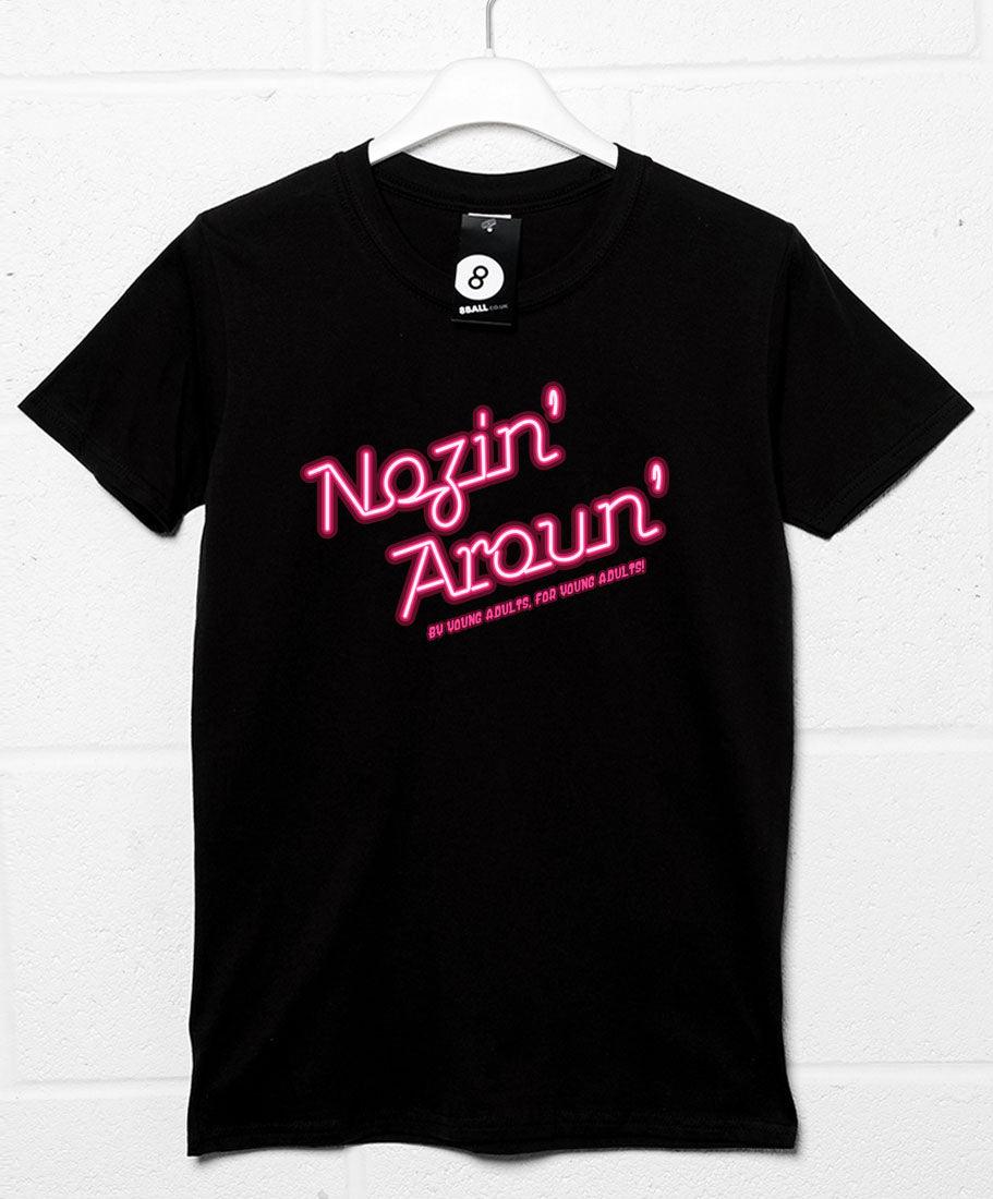 Nozin' Aroun' T-Shirt product image 3