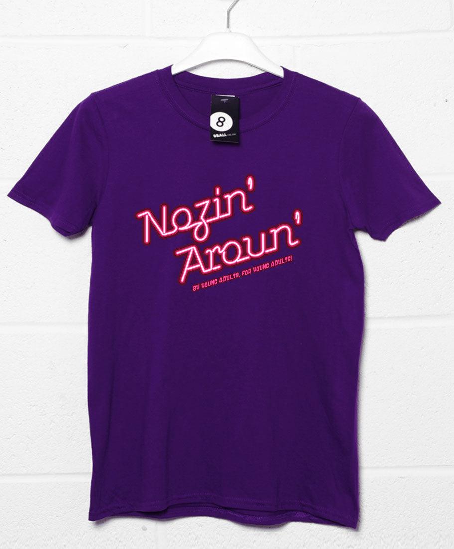 Nozin' Aroun' T-Shirt product image 2