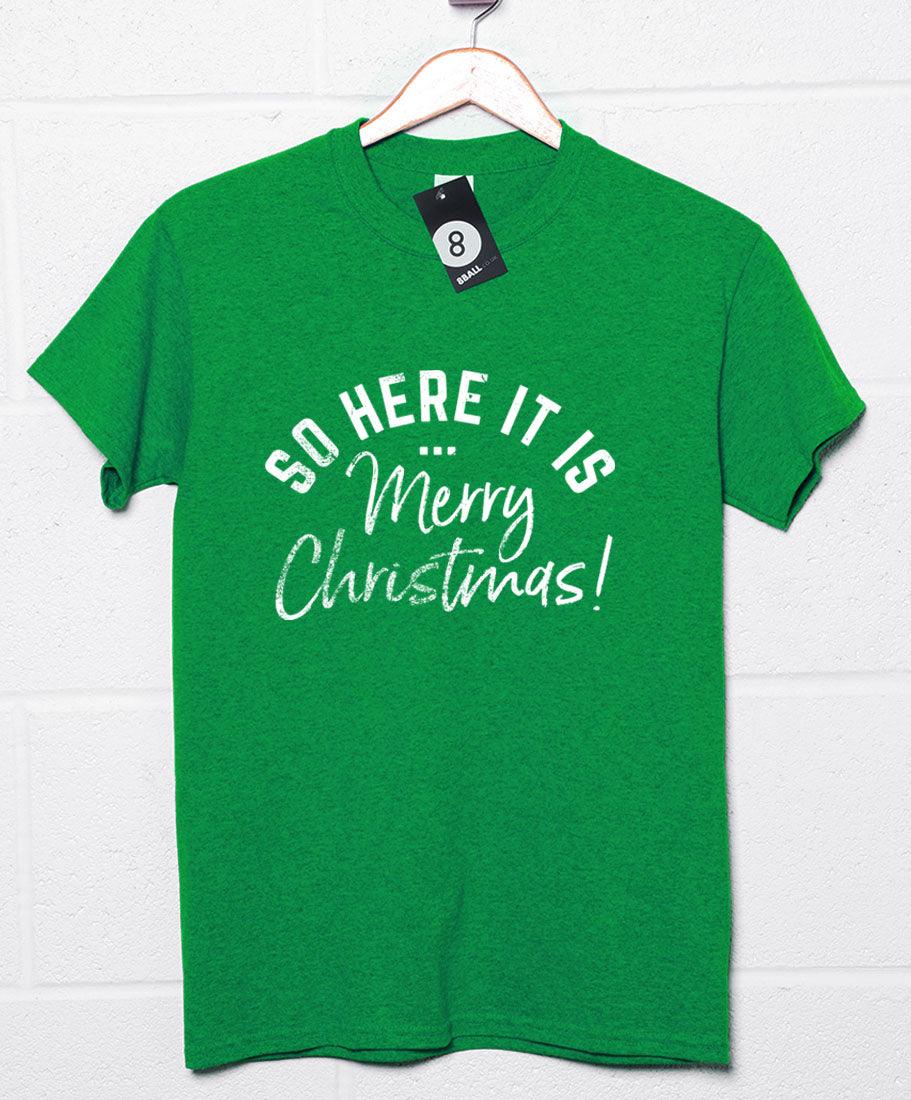So Here it is Merry Christmas T-Shirt product image 3