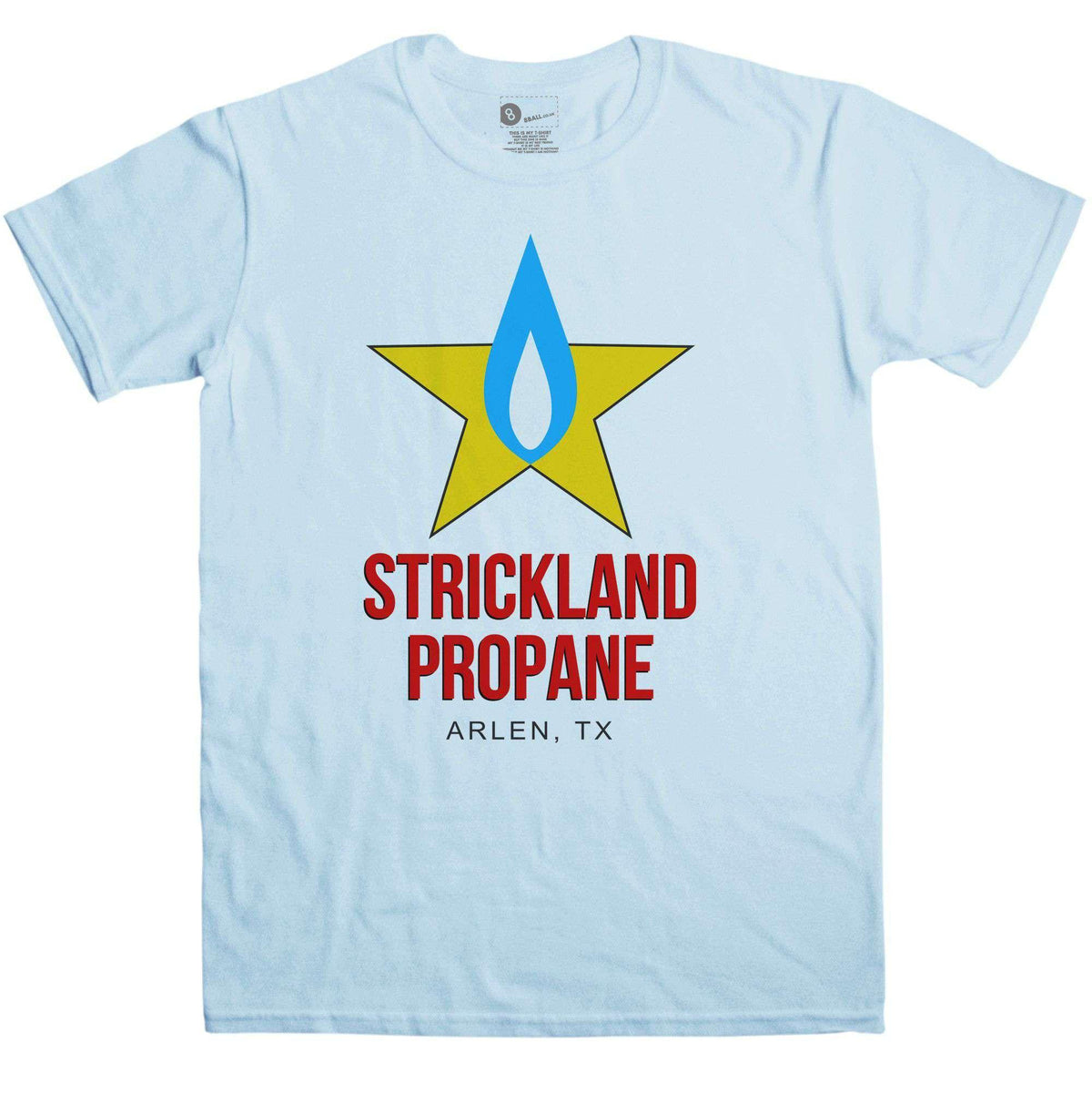 Strickland Propane T-Shirt product image 1