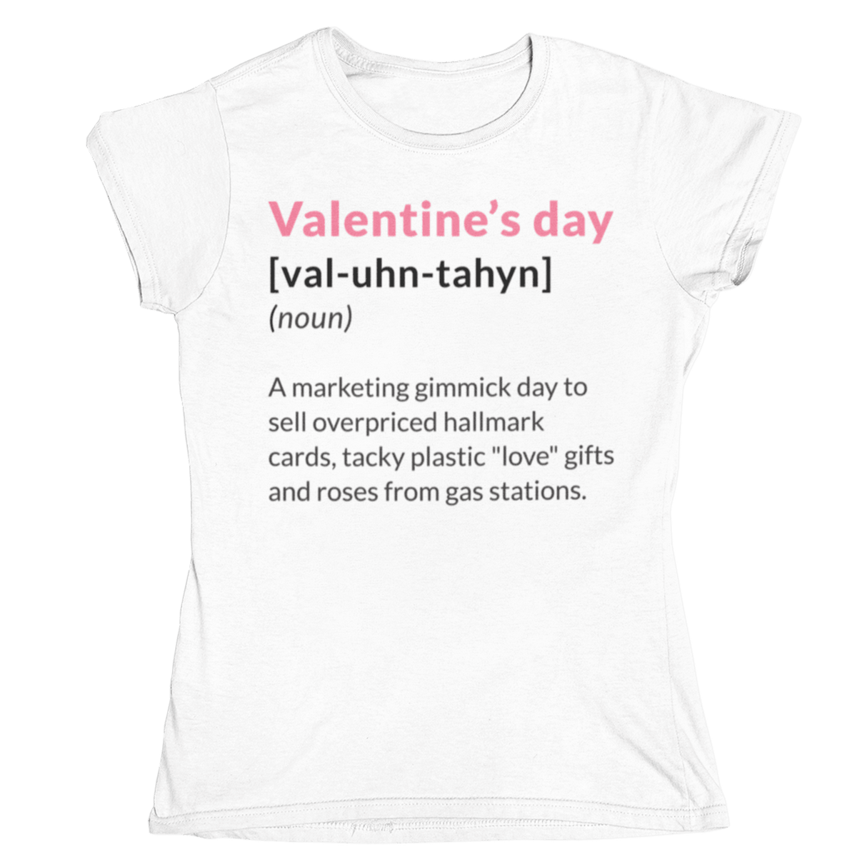 Valentine's Day Definition Marketing Gimmick Womens T-Shirt product image 3