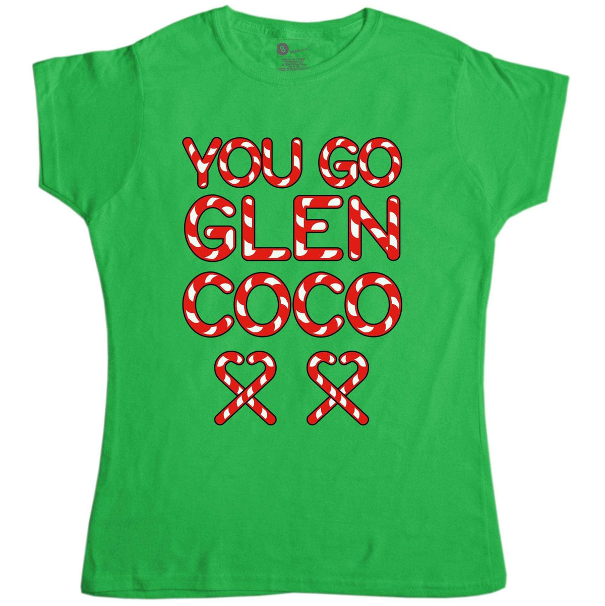 You Go Glen Coco Fitted Womens T-Shirt product image 1