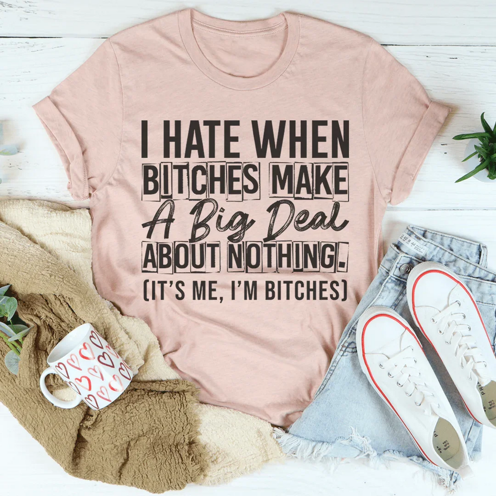 A Big Deal Out Of Nothing Tee product image 2