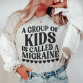 A Group Of Kids Is Called A Migraine Tee product image 1
