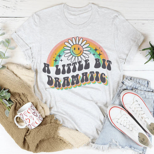 A Little Bit Dramatic Tee product image 1