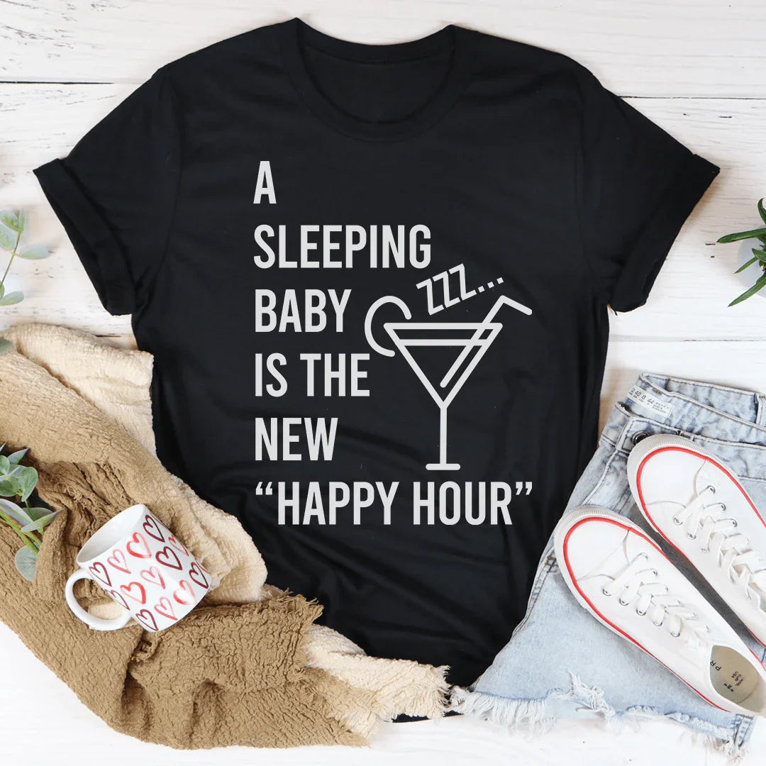 A Sleeping Baby Is The New Happy Hour Tee product image 2