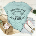 According To My Nipples Spring Is Not Here Yet Tee product image 1