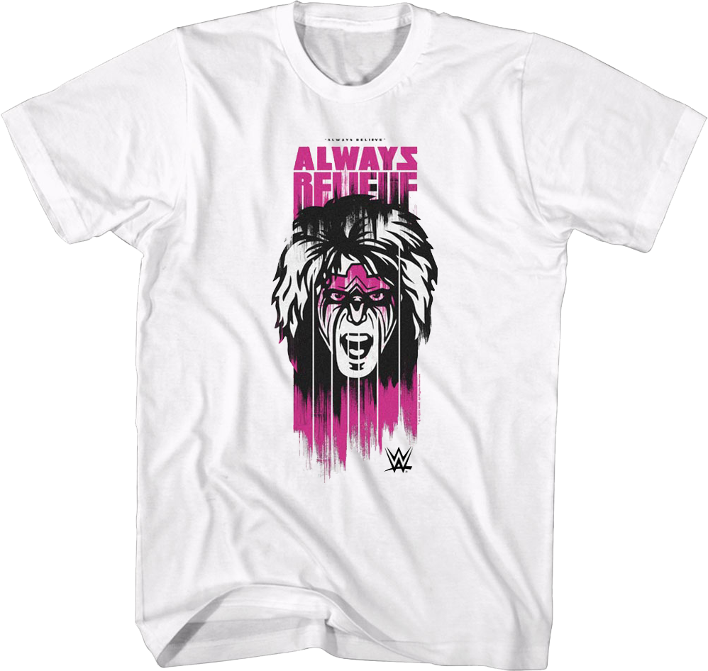 Always Believe Ultimate Warrior T-Shirt product image 1