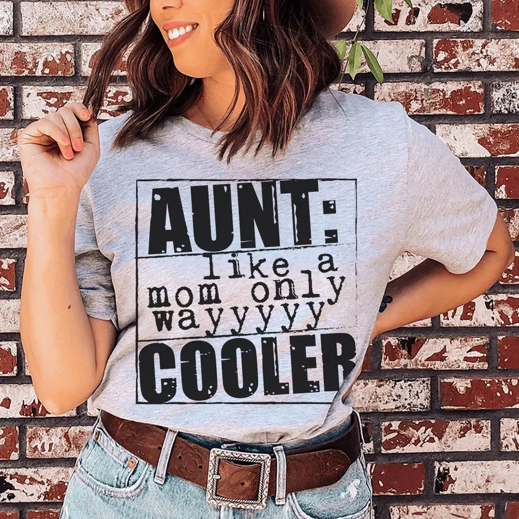 Heartfelt & Funny Auntie Top – "Aunt Like A Mom Only product image 1