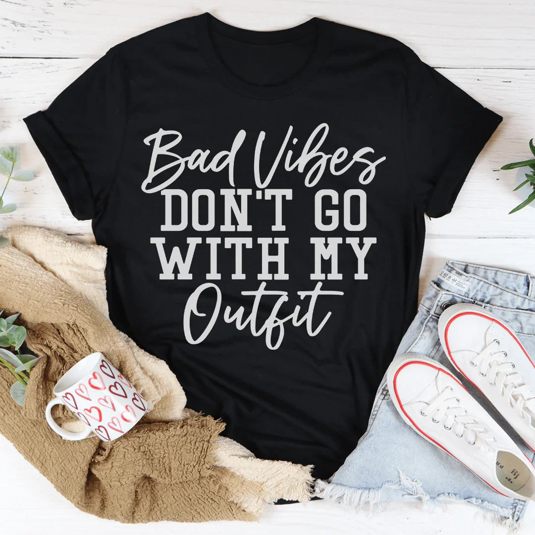 Bad Vibes Don't Go With My Outfit Tee product image 3