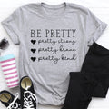 Be Pretty Tee product image 1