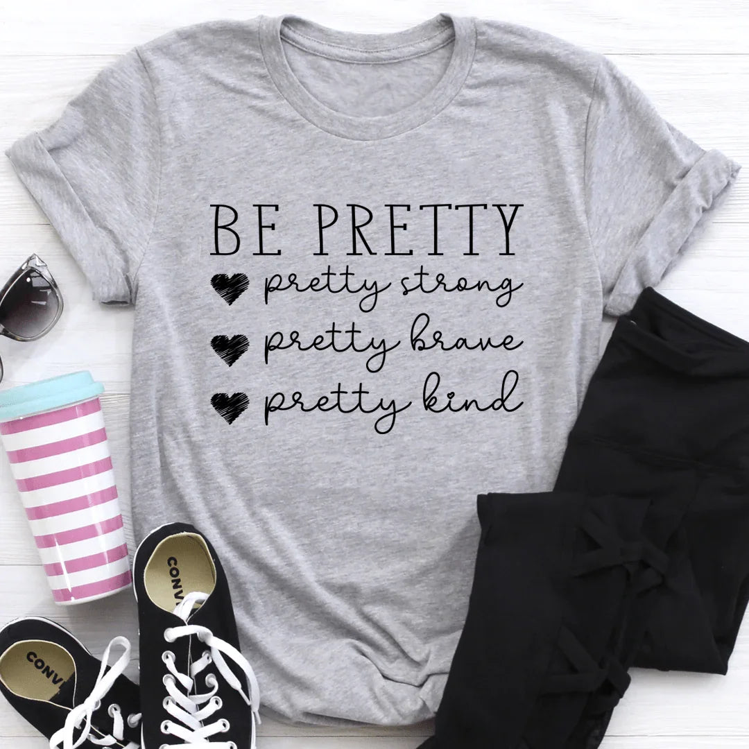 Be Pretty Tee product image 1