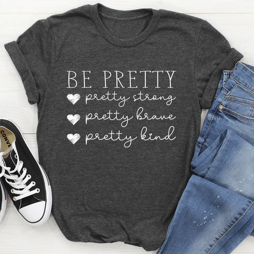 Be Pretty Tee product image 3