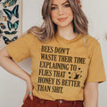 Bees Don't Waste Their Time Tee product image 1