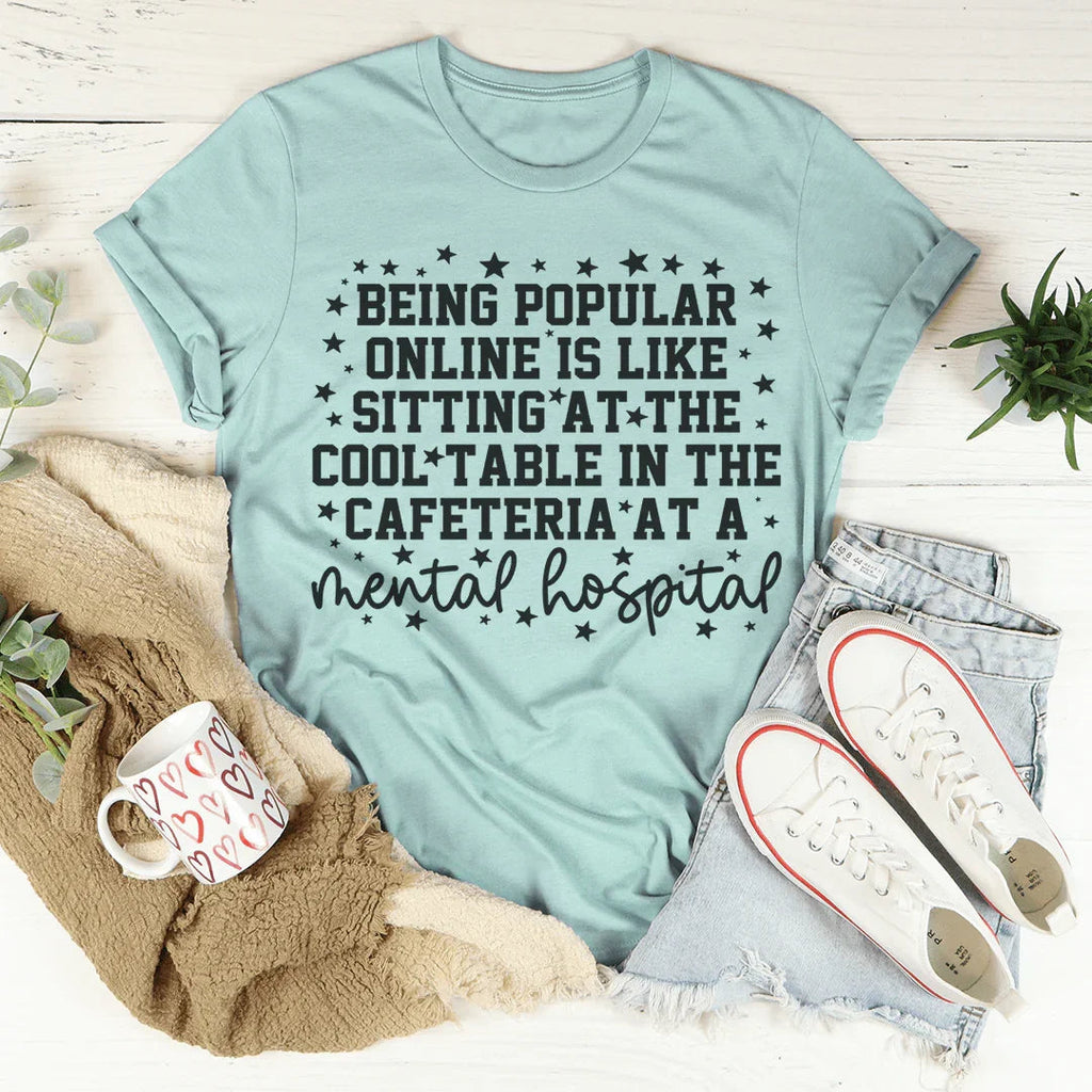 Being Popular Online Tee product image 4