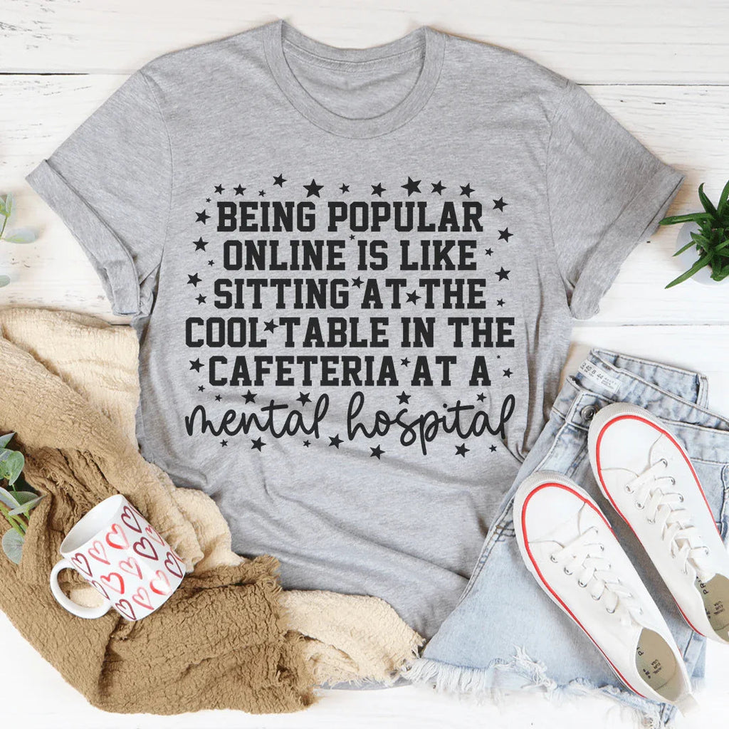 Being Popular Online Tee product image 2