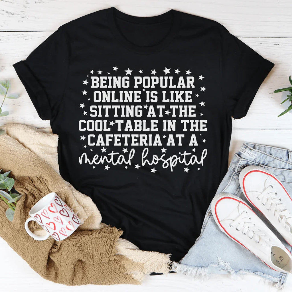 Being Popular Online Tee product image 1