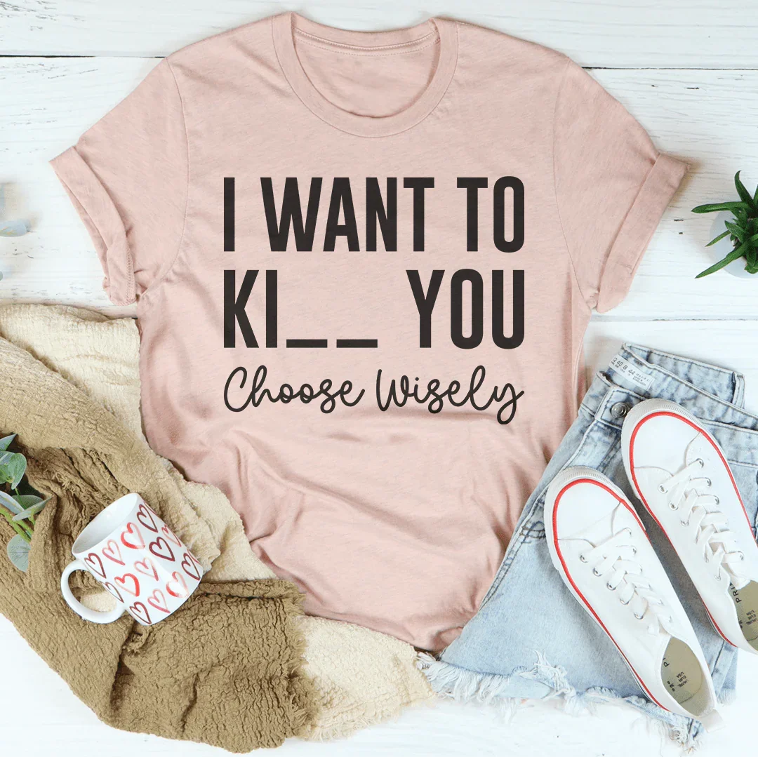 Choose Wisely Tee product image 3