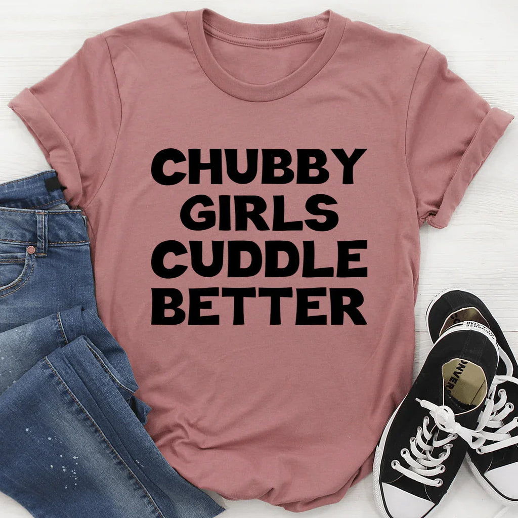 Chubby Girls Cuddle Better Tee product image 4