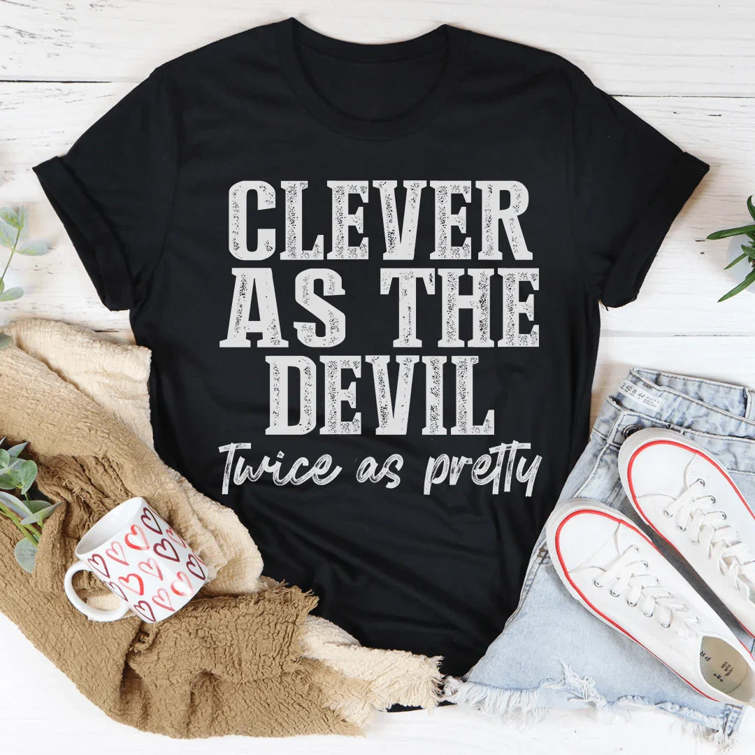 Clever As The Devil Twice As Pretty Tee product image 4