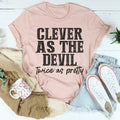 Clever As The Devil Twice As Pretty Tee product image 1