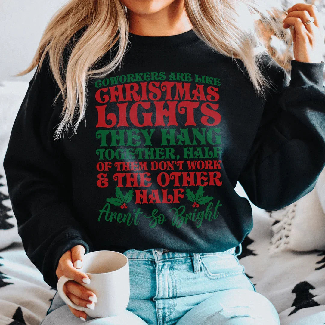 Coworkers Are Like Christmas Lights Sweatshirt product image 2