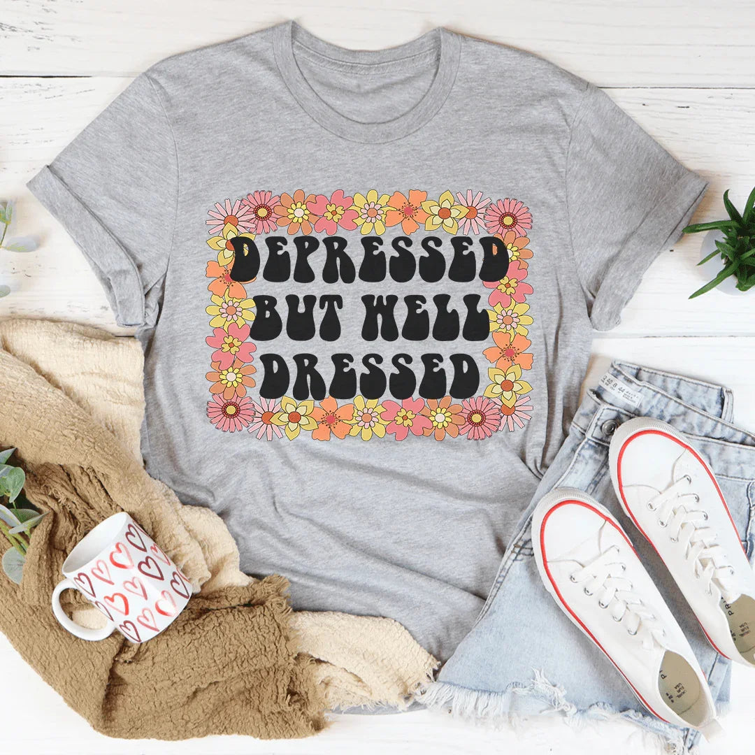 Depressed But Well Dressed Tee product image 3