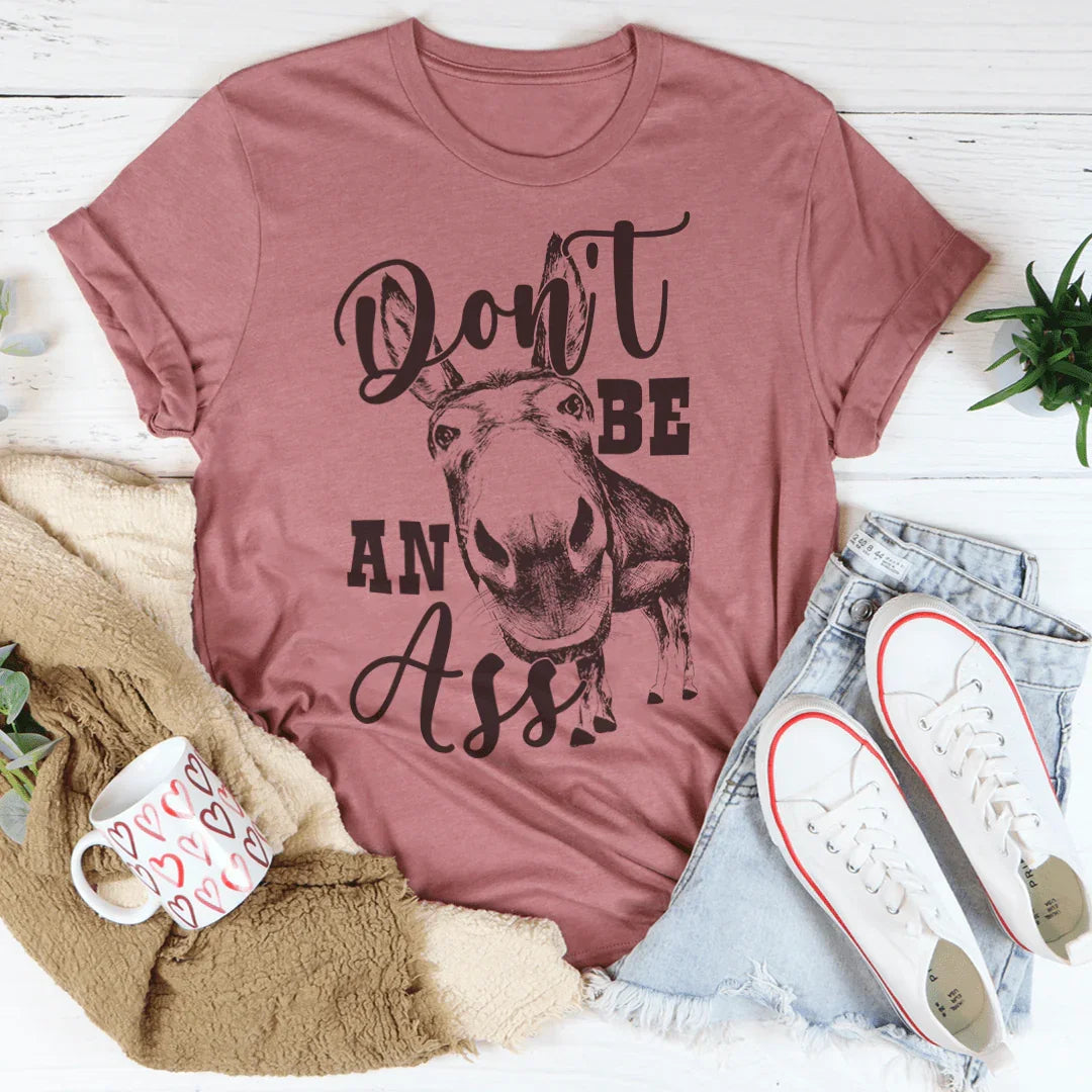 Don't Be An Ass Donkey Tee product image 1