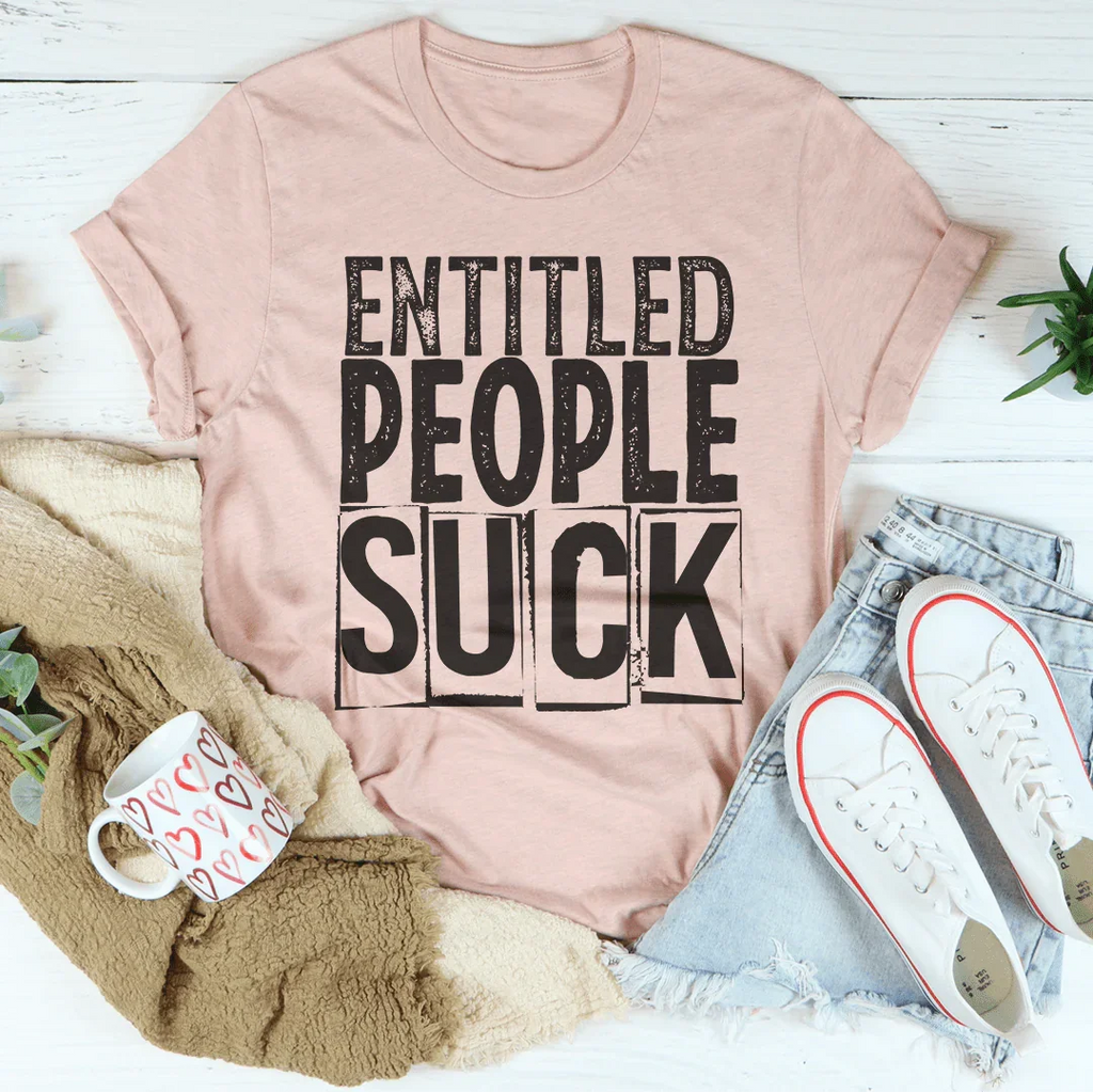 Entitled People Suck Tee product image 4