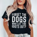 Forget The Dogs Tee product image 1