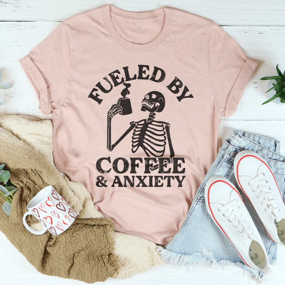 Fueled By Coffee & Anxiety Tee product image 4