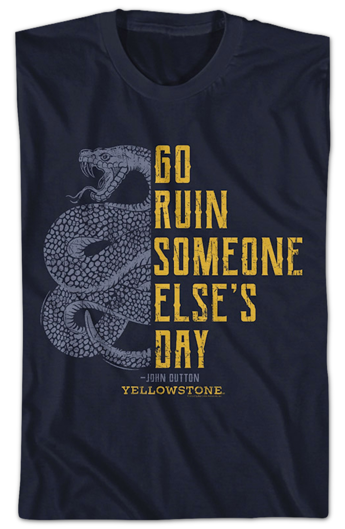 Go Ruin Someone Else's Day Yellowstone T-Shirt product image 2