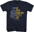 Go Ruin Someone Else's Day Yellowstone T-Shirt product image 1